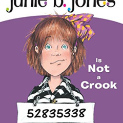 DOWNLOAD KINDLE 📘 Junie B. Jones Is Not a Crook (Junie B. Jones, No. 9) by  Barbara