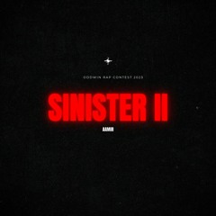 Sinister II (Oddwin Rap Contest 2023)