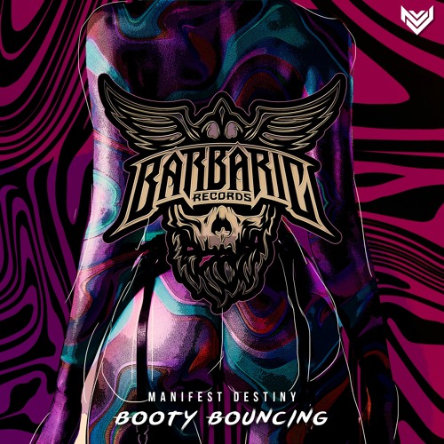 Manifest Destiny - Booty Bouncing