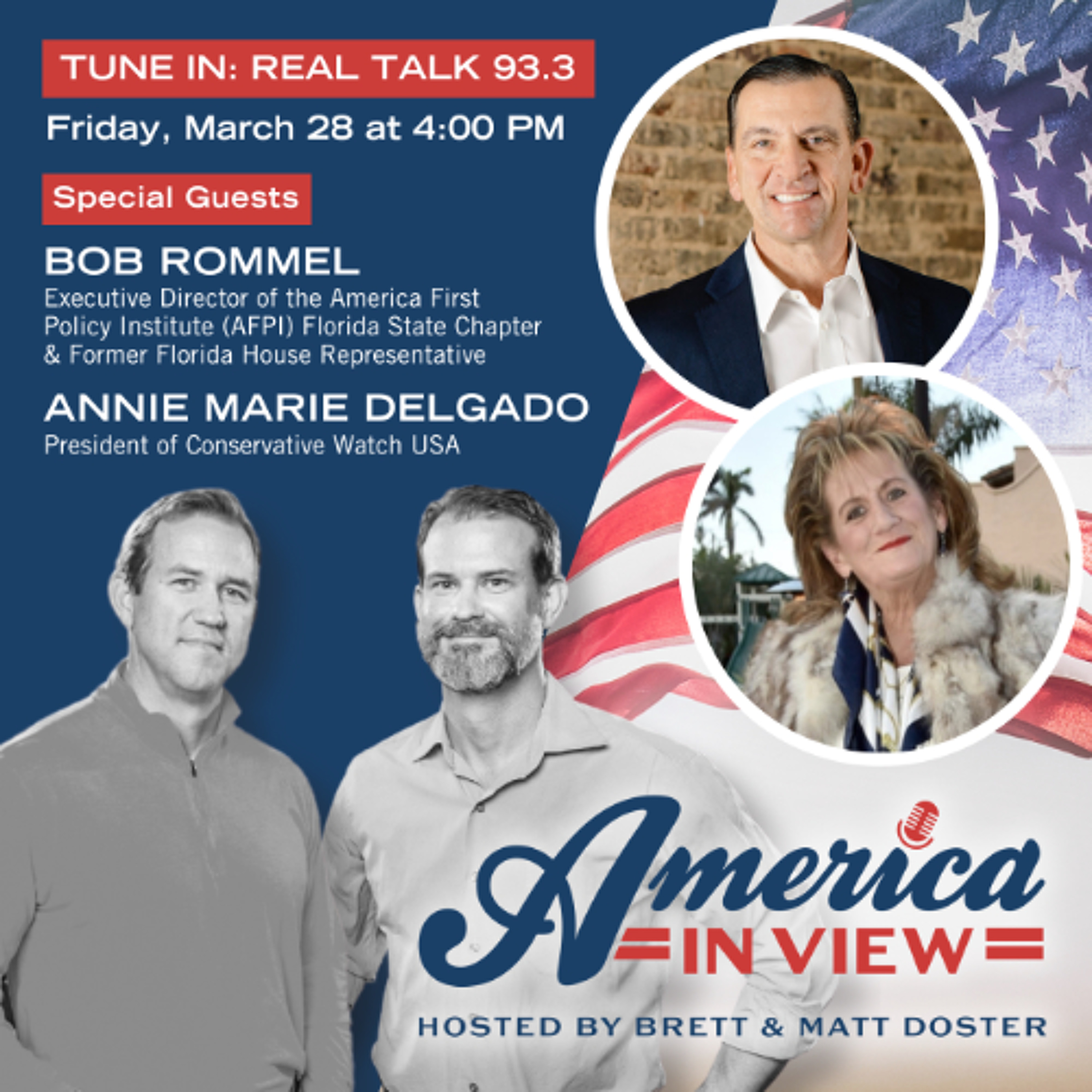 Political Activism and Keeping Florida the Nation's America-First Policy Leader with Bob Rommel & Annie Marie Delgado episode artwork