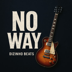 NO WAY – Guitar Trap Anthem