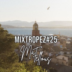 MIXTROPEZ#25