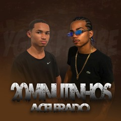 20 Minutinhos Acelerado - Ygor Freire & Patrick Silva