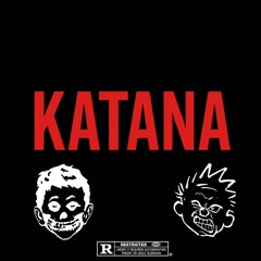 KATANA ft@wydryfe (##DMVSZN!!)