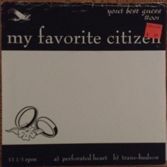 My Favorite Citizen - ‘Perforated Heart’ (1997)