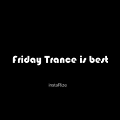 Everyone_loves_trance_on_a_Friday