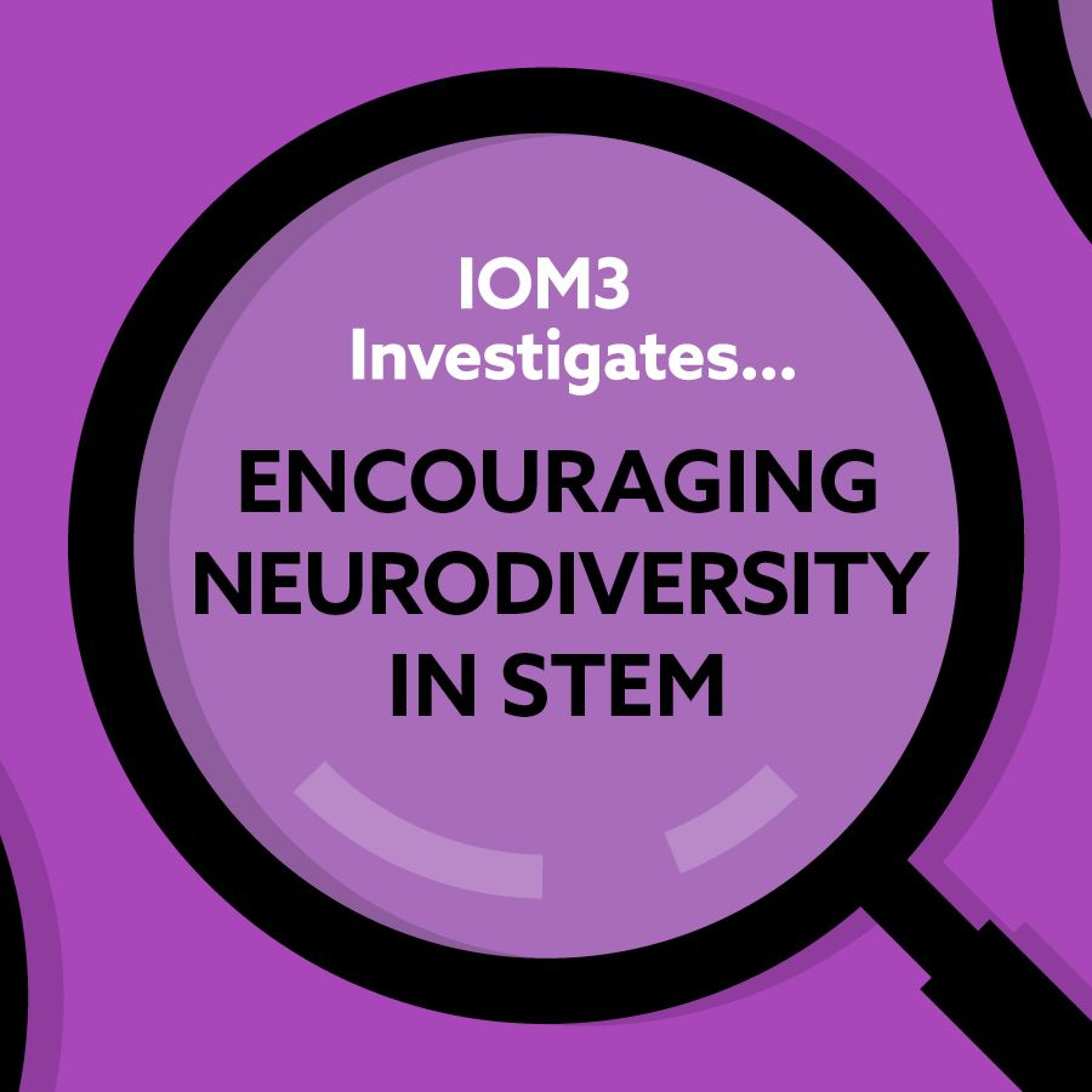 IOM3 Investigates