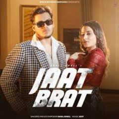 Jaat Brat Official Sahil Dhull Nidhi Negi Haryanvi Song 2024 Speed Records Haryanvi