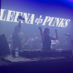 LEENA PUNKS live at E1 with Booka Shade