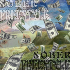 sober freestyle