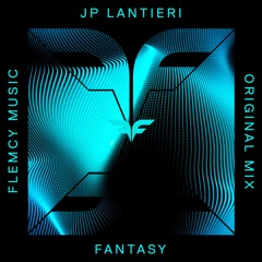 JP Lantieri - Fantasy (Original Mix)