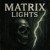Artwork for MATRIX LIGHTS