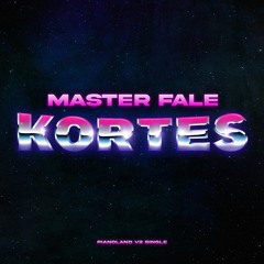01.Master Fale - Kortes (single)