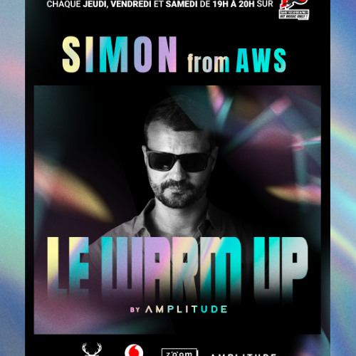 SIMON from AWS | Le WARM UP by Λ M P L I T U D E sur NRJ TAHITI | 119