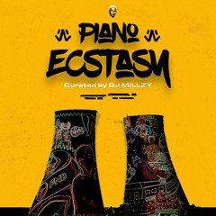 Piano Ecstacy (Amapiano Mix)