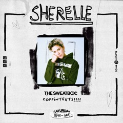 The Sweatbox mix for Sherelle BBC 6 Music - 5th July 2025