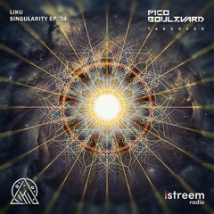 Singularity With Liku Featuring Pico Boulevard  - EP. 74
