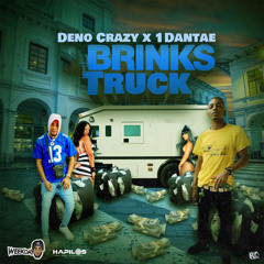Brinks Truck (feat. 1 Dantae)