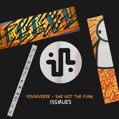 YOUniverse - She Got The Funk (Original Mix) - ISS030