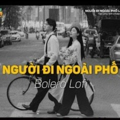 Người Đi Ngoài Phố - (Lofi Ver_) _ Đạt Long Vinh _ người đi đi ngoài phố chiều nắng tắt bên sông