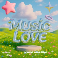 Music Love Ver 1