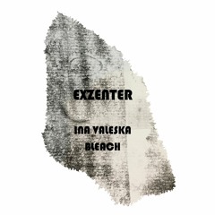 Exzenter #3 w/ Ina Valeska (07.02.2021)