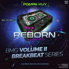 Pompa Kuy - [ RW ] #BreaksMusicGroup