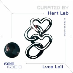 Curated #26.3 Hart Lab w/ Lvca Leli