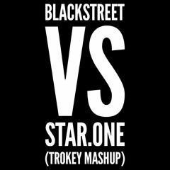 Blackstreet Vs Star.One - No Diggity (Trokey Mashup)