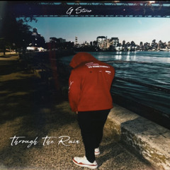 G Stereo - Through the rain (official audio)