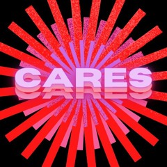 Cares