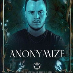 Anonymize @ Tomorrowland 2024 WE1 (Bonzai Stage)