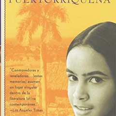 [GET] EBOOK 💏 Cuando era puertorriqueña (Spanish Edition) by  Esmeralda Santiago PDF