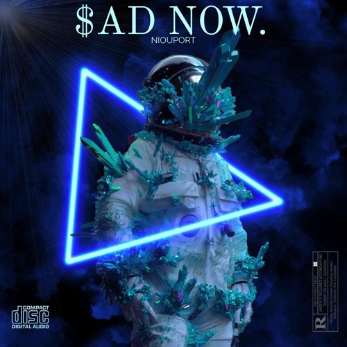 Stream SAD NOW by NIOUPORT | Listen online for free on SoundCloud