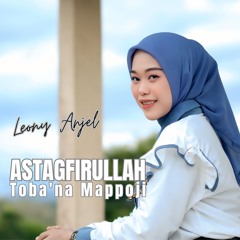 Astagfirullah Toba'na Mappoji