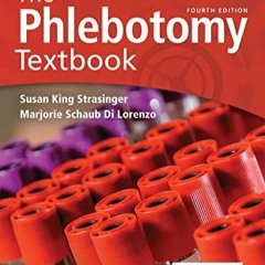 EBOOK/READ The Phlebotomy Textbook