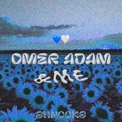 Omer Adam &me - piskol chayii (shnooks edit)
