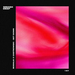 Bodalia x CastNowski - Get Down