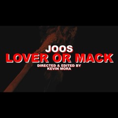 Lover Or Mack