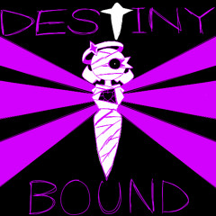 DESTINY BOUND