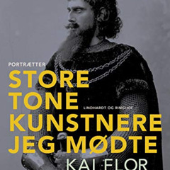 [Read] KINDLE 📙 Store tonekunstnere jeg mødte (Danish Edition) by  Kai Flor [EBOOK E