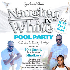 NAUGHTY IN WHITE POOL PARTY PROMO MIX