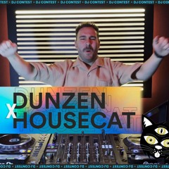 DUNZEN x HOUSECAT - Tech House Contest Mix