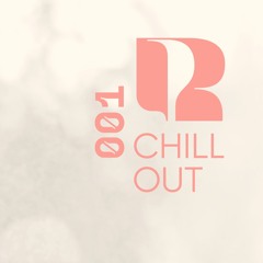Chill Out Mix