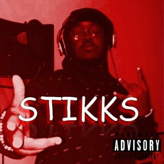 STIKKS