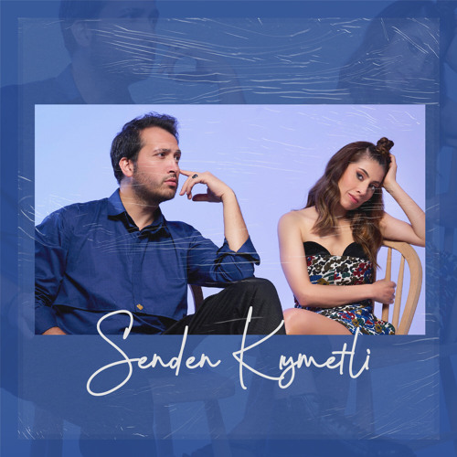 Senden Kıymetli (Deluxe Edition)