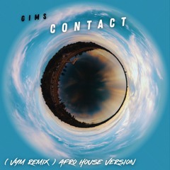 Gims - Contact (Vym Remix) [Afro House Version]