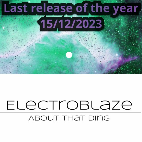 Electroblaze -About That Ding (Preview - 15.12.2023)