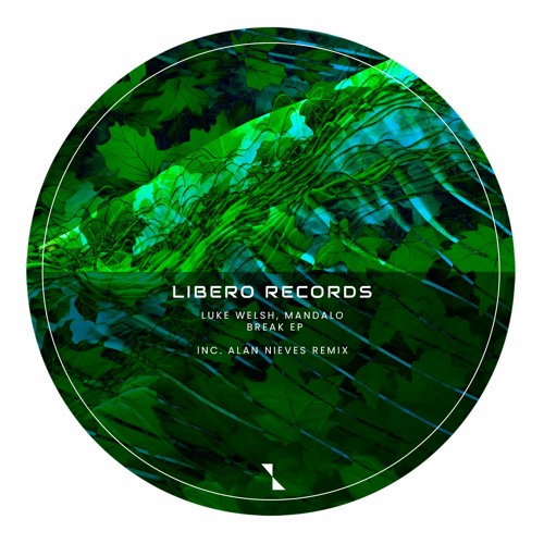 Luke Welsh, Mandalo - Break