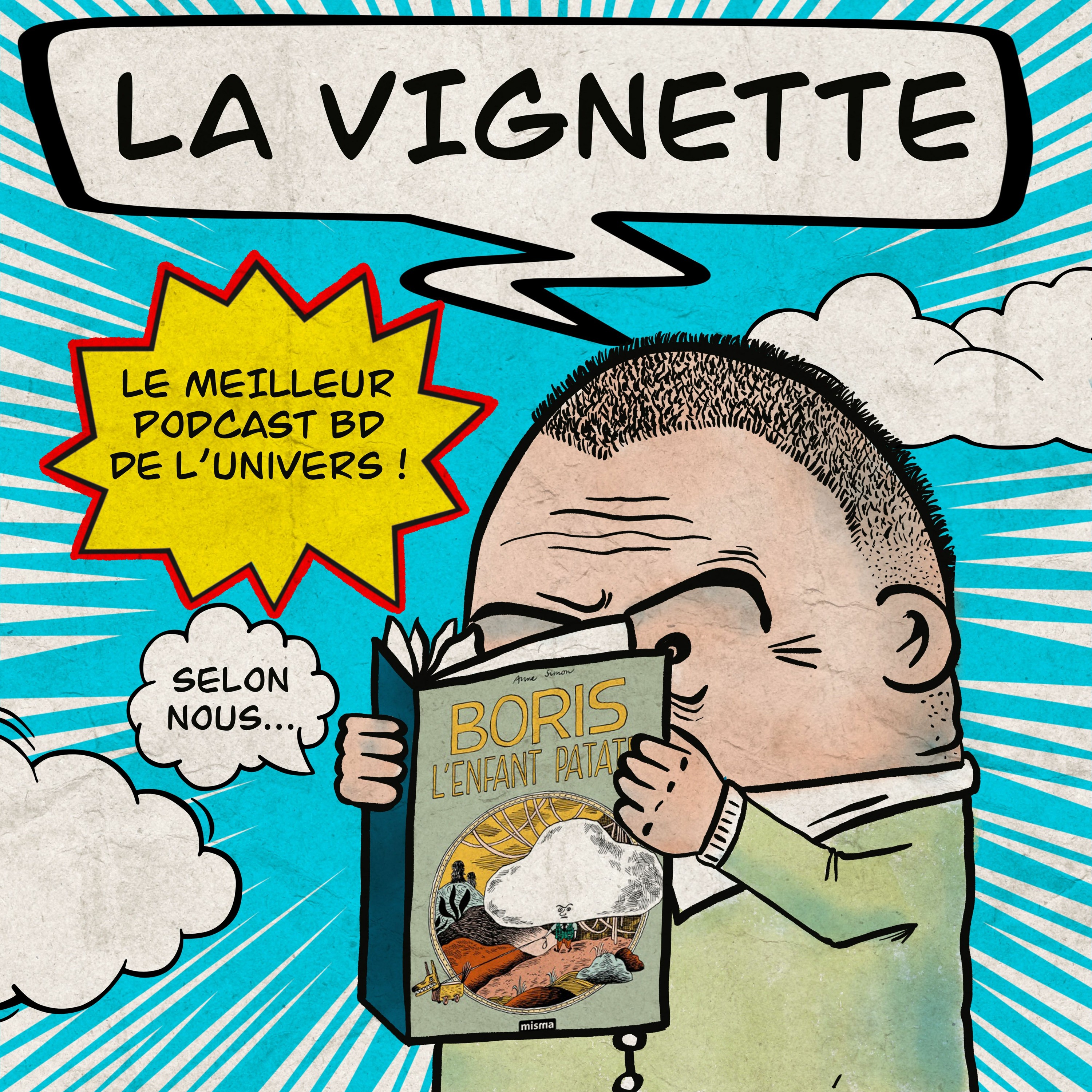 LA VIGNETTE, LE MEILLEUR PODCAST BD DE L\'UNIVERS (selon nous)